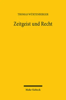 Würtenberger |  Zeitgeist und Recht | Buch |  Sack Fachmedien