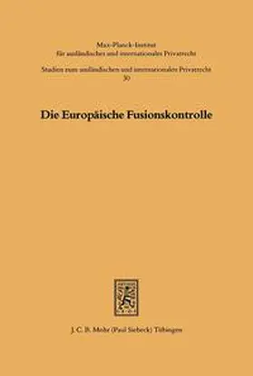 Karl / Veelken / Richter |  Die Europäische Fusionskontrolle | Buch |  Sack Fachmedien