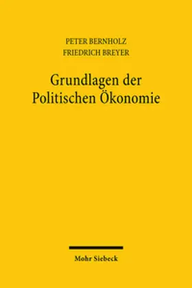 Bernholz / Breyer |  Grundlagen der Politischen Ökonomie I. Theorie der Wirtschaftssysteme | Buch |  Sack Fachmedien