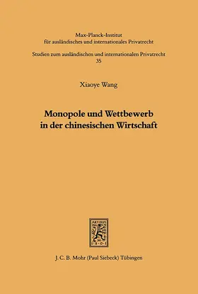 Wang |  Monopole und Wettbewerb in der chinesischen Wirtschaft | Buch |  Sack Fachmedien