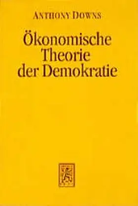 Wildenmann / Downs |  Ökonomische Theorie der Demokratie | Buch |  Sack Fachmedien