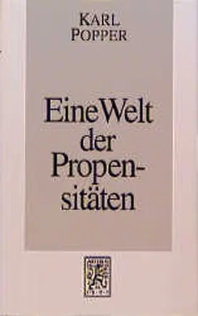 Popper |  Eine Welt der Propensitäten | Buch |  Sack Fachmedien