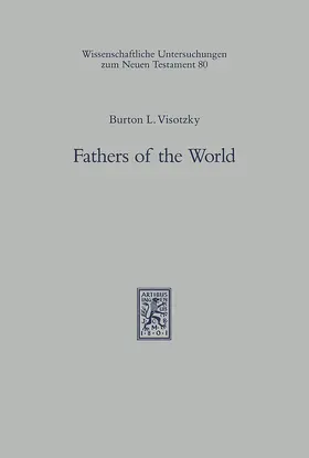 Visotzky |  Fathers of the World | Buch |  Sack Fachmedien