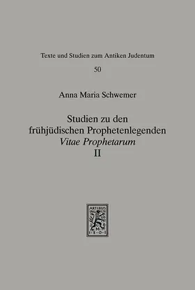 Schwemer |  Studien zu den frühjüdischen Prophetenlegenden | Buch |  Sack Fachmedien