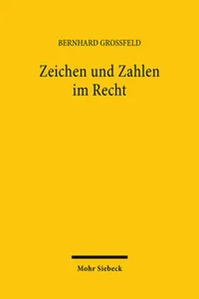 Großfeld / Grossfeld |  Zeichen und Zahlen im Recht | Buch |  Sack Fachmedien