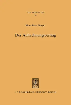 Berger |  Der Aufrechnungsvertrag | Buch |  Sack Fachmedien