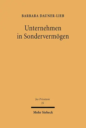 Dauner-Lieb |  Unternehmen in Sondervermögen | Buch |  Sack Fachmedien