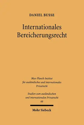 Busse |  Internationales Bereicherungsrecht | Buch |  Sack Fachmedien