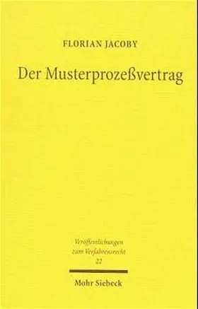 Jacoby |  Der Musterprozeßvertrag | Buch |  Sack Fachmedien