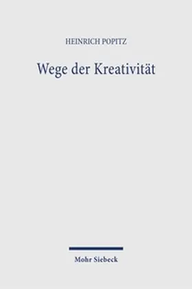 Popitz |  Wege der Kreativität | Buch |  Sack Fachmedien