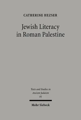 Hezser |  Jewish Literacy in Roman Palestine | Buch |  Sack Fachmedien