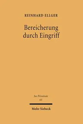 Ellger | Bereicherung durch Eingriff | Buch | 978-3-16-147575-7 | sack.de