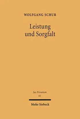 Schur | Leistung und Sorgfalt | Buch | 978-3-16-147652-5 | sack.de