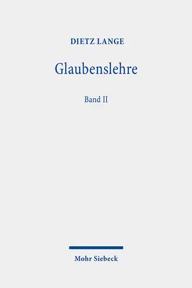 Lange | Glaubenslehre | Buch | 978-3-16-147660-0 | www2.sack.de