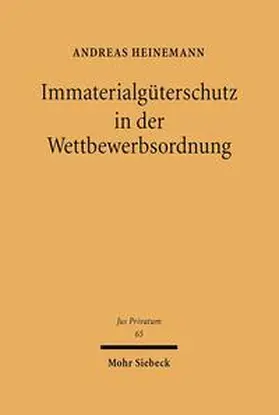 Heinemann |  Immaterialgüterschutz in der Wettbewerbsordnung | Buch |  Sack Fachmedien