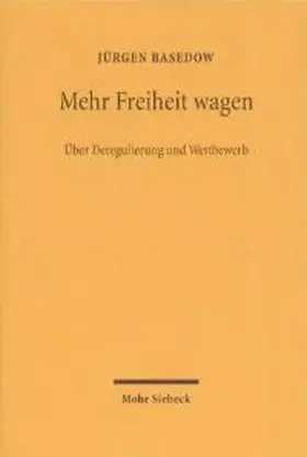 Basedow |  Mehr Freiheit wagen | Buch |  Sack Fachmedien