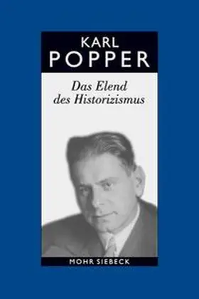 Popper / Kiesewetter |  Das Elend des Historizismus. Studienausgabe | Buch |  Sack Fachmedien