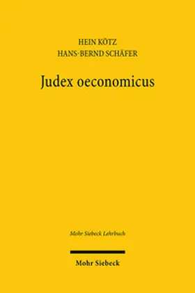 Kötz / Stein / Schäfer |  Judex oeconomicus | Buch |  Sack Fachmedien