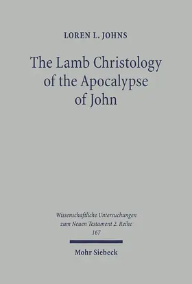 Johns |  The Lamb Christology of the Apocalypse of John | Buch |  Sack Fachmedien