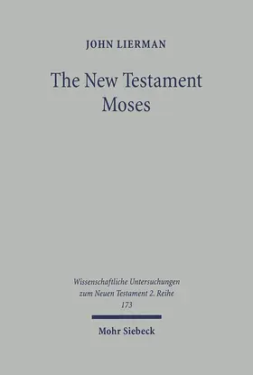 Lierman | The New Testament Moses | Buch | 978-3-16-148202-1 | sack.de