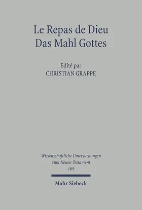 Grappe |  Le Repas de Dieu / Das Mahl Gottes | Buch |  Sack Fachmedien