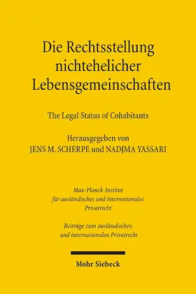 Scherpe / Yassari |  Die Rechtsstellung nichtehelicher Lebensgemeinschaften - The Legal Status of Cohabitants | Buch |  Sack Fachmedien