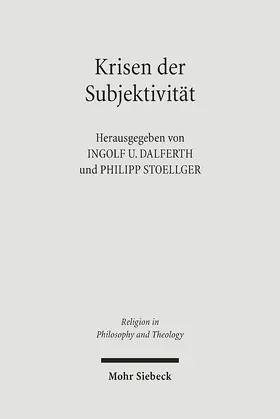 Dalferth / Stoellger |  Krisen der Subjektivität | Buch |  Sack Fachmedien