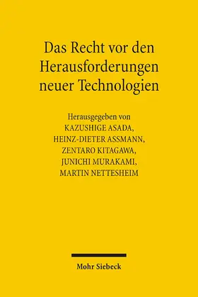 Assmann / Asada / Kitagawa |  Das Recht vor den Herausforderungen neuer Technologien | Buch |  Sack Fachmedien