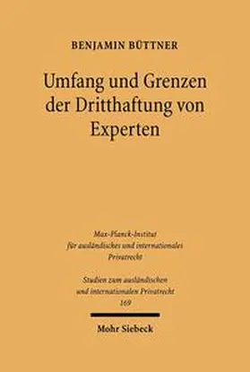 Büttner |  Umfang und Grenzen der Dritthaftung von Experten | Buch |  Sack Fachmedien