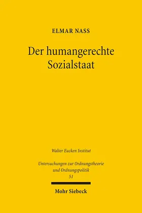 Nass |  Der humangerechte Sozialstaat | Buch |  Sack Fachmedien