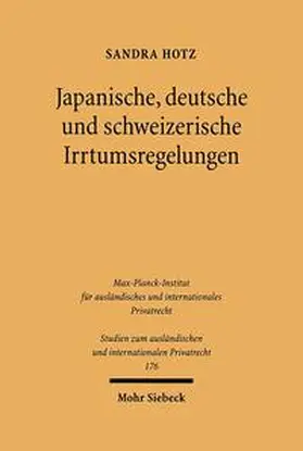 Hotz | Japanische, deutsche und schweizerische Irrtumsregelungen | Buch | 978-3-16-149204-4 | sack.de