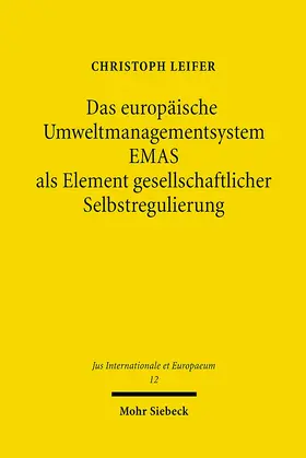 Leifer |  Das europäische Umweltmanagementsystem EMAS als Element gesellschaftlicher Selbstregulierung | Buch |  Sack Fachmedien