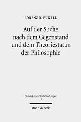 Puntel |  Auf der Suche nach dem Gegenstand und dem Theoriestatus der Philosophie | Buch |  Sack Fachmedien