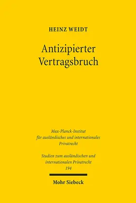 Weidt | Antizipierter Vertragsbruch | Buch | 978-3-16-149506-9 | sack.de