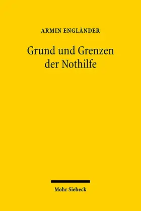 Engländer |  Grund und Grenzen der Nothilfe | Buch |  Sack Fachmedien