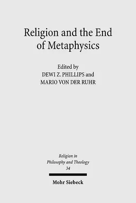 Phillips / Ruhr |  Religion and the End of Metaphysics | Buch |  Sack Fachmedien