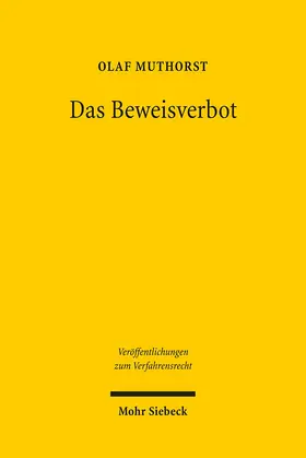 Muthorst |  Das Beweisverbot | Buch |  Sack Fachmedien