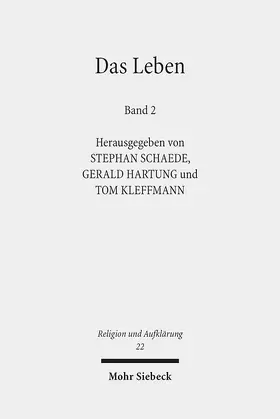 Hartung / Kleffmann / Schaede |  Das Leben | Buch |  Sack Fachmedien