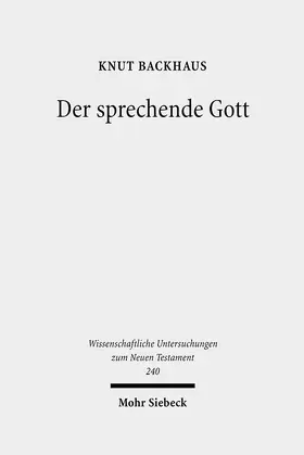 Backhaus |  Der sprechende Gott | Buch |  Sack Fachmedien