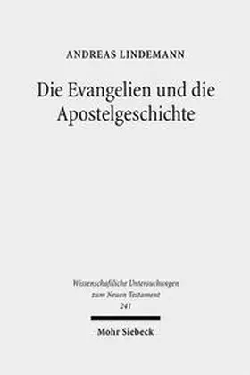 Lindemann |  Die Evangelien und die Apostelgeschichte | Buch |  Sack Fachmedien