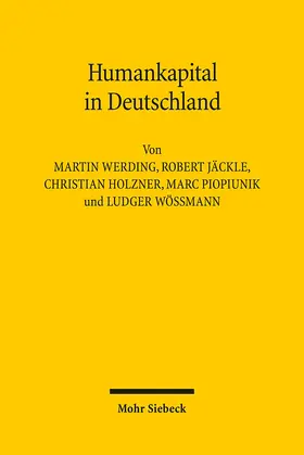 Werding / Holzner / Jäckle |  Humankapital in Deutschland | Buch |  Sack Fachmedien