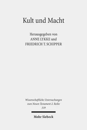 Lykke / Schipper |  Kult und Macht | Buch |  Sack Fachmedien