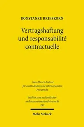 Brieskorn | Vertragshaftung und responsabilité contractuelle | Buch | 978-3-16-150127-2 | sack.de
