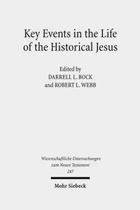 Bock / Webb | Key Events in the Life of the Historical Jesus | Buch | 978-3-16-150144-9 | sack.de