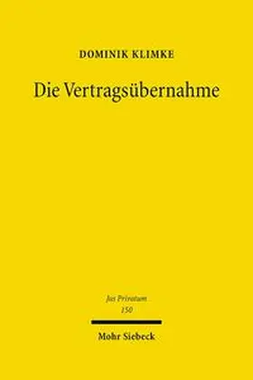 Klimke |  Die Vertragübernahme | Buch |  Sack Fachmedien