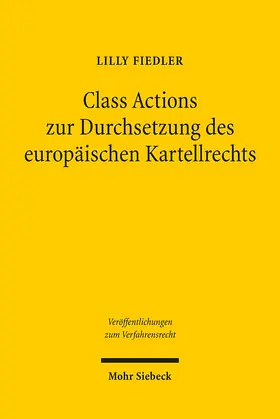 Fiedler |  Class Actions zur Durchsetzung des europäischen  ellrechts | Buch |  Sack Fachmedien