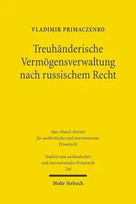 Primaczenko |  Treuhänderische Vermögensverwaltung nach russischem Recht | Buch |  Sack Fachmedien