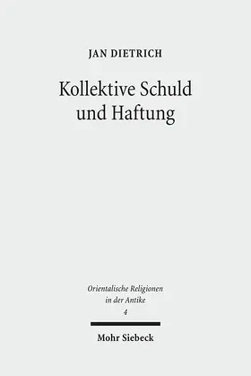 Dietrich |  Kollektive Schuld und Haftung | Buch |  Sack Fachmedien