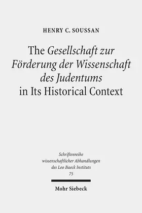 Soussan |  The Gesellschaft zur Förderung der Wissenschaft des Judentums in Its Historical Context | Buch |  Sack Fachmedien