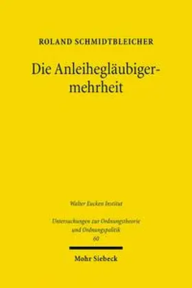 Schmidtbleicher |  Die Anleihegläubigermehrheit | Buch |  Sack Fachmedien